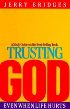 Trusting God: Even When Life Hurts, Study Guide - Paperback - GOOD