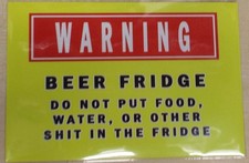 Warning Beer Fridge sublimation funny wall sign