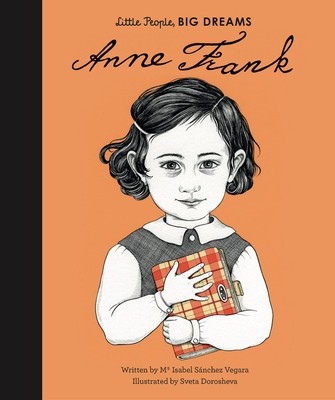 Anne Frank Maria Isabel Sanchez Vegara Hardcover