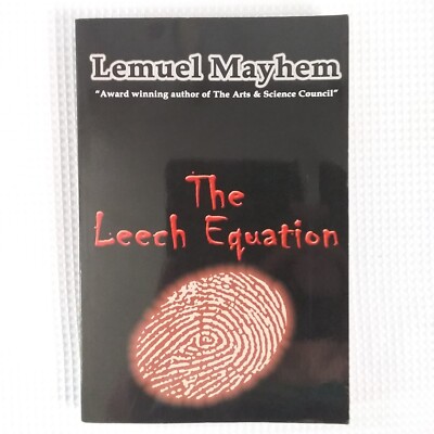 THE LEECH EQUATION By Lemuel Mayhem