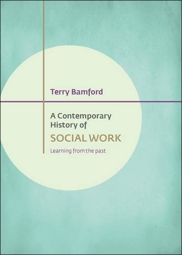A Contemporary History of Social Work – Learning f rom the Past Bamford - Image 2
