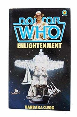 Doctor Who: Enlightenment (Doctor - Paperback, by Clegg Barbara - Acceptable n