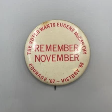 Eugene McCarthy Remember November Victory 68' Political Pinback Button President