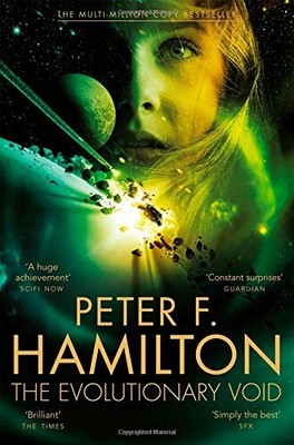The Evolutionary Void: 3/3 (The Void Trilogy) by Hamilton, Peter F. 1405088958