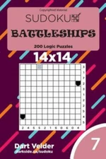 Sudoku Battleships : 200 Logic Puzzles 14x14, Paperback by Veider, Dart, Like...