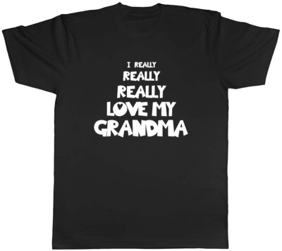 I Really Really Love My Grandma Herren Unisex T-Shirt Tee