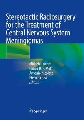STEREOTACTIC RADIOSURGERY FOR THE TREATM by LONGHI Paperback Self Help Business