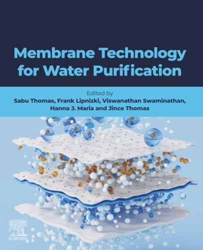 Membrane Assisted Water Purificatio Sabu (Emeritus Professor, Mahatma Gandhi University, Kottayam, Thomas - Image 3