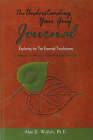 The Understanding Your Grief Journal: Exploring the Ten Essential Touchstones by Alan D. Wolfelt (Paperback, 2004)