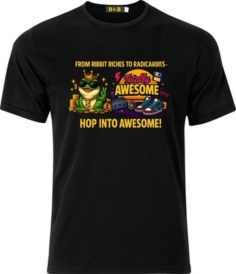 Hop into Awesome  Full Colour Cotton D.T.F  T shirt