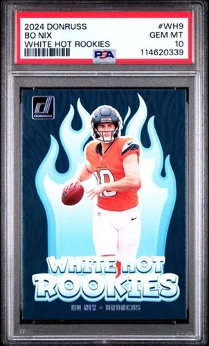 Graded 2024 Panini Donruss Bo Nix #WH9 White Hot Rookies Rookie RC Card PSA 10