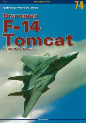 Monographs 3074 Grumman F-14 Tomcat in US Navy Service BOOK
