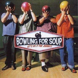Bowling For Soup - Let's Do It For Johnny - Cd