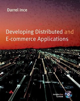 Developing Distributed and E-commerce Applications,Prof Darrel I