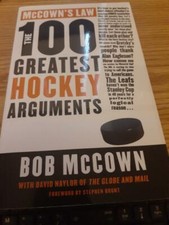 The 100 Greatest Hockey Arguments McCown's Law Bob McCown NHL Signed