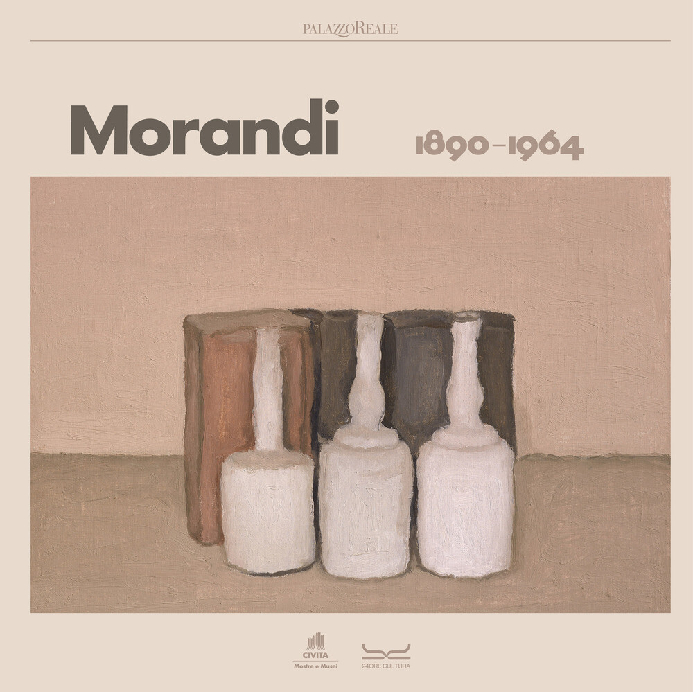 Libri Giorgio Morandi 1890-1964. Catalogo Della Mostra (Milano, 5 Ottobre 2023-2