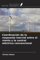 Sirwan Ataee | CoordinacióN De La Respuesta Inercial Entre El Viento Y La...