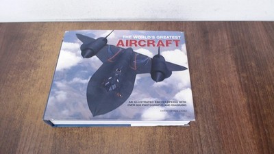 			Worlds Greatest Aircraft, Chant, Christopher, Lorenz Books, 2011,		