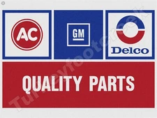 AC Delco Quality Parts 18" x 24" Metal Sign