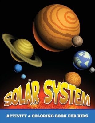 Publishing LLC - Solar System Activity and Coloring Book for Kids - Ne - X555z