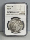 1879 S MORGAN SILVER DOLLAR NGC MS64