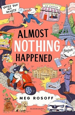 Almost Nothing Happened by Meg Rosoff (English) Paperback Book