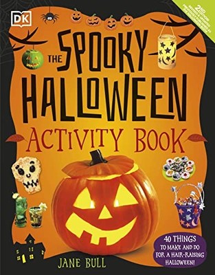 The Spooky Halloween Activity Book: 40 Things to Make and Do for