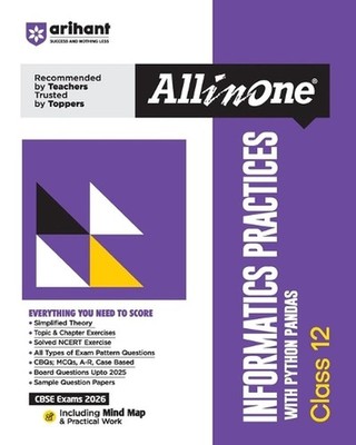 Arihant All in One Informatics Practices Class 12 with Python Pandas for CBSE Ex
