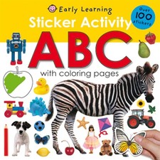 Sticker Activity ABC: Over 100 Stickers with Coloring Pages Sticker Activit...