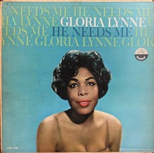 Gloria Lynne - He Needs Me