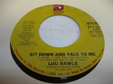Soul 45 LOU RAWLS - Sit Down and Talk To Me / When You Get Home on Philadelphia