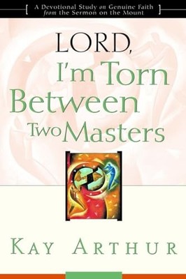 Lord, I'm Torn Between Two Masters: Lor..., Arthur, Kay