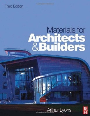 Materials for Architects and Builders by Lyons, Arthur 0750669403 FREE Shipping