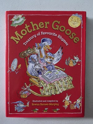 Book - Mother Goose Treasury Of Favourite Rhymes 2009 HCDJ Rowan Barnes-Murphy