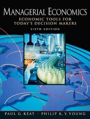Managerial Economics (6th Edition) - Hardcover By Keat, Paul - GOOD