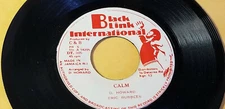ERIC BUBBLES -CALM /Reggae 45"  on Black Link International   Label