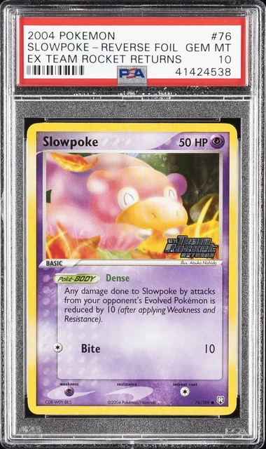 2004 POKEMON EX TEAM ROCKET RETURNS #76 SLOWPOKE-REVERSE FOIL PSA 10