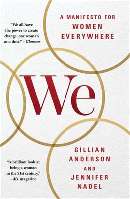 We: A Manifesto for Women Everywhere - paperback Nadel, Jennifer|Anderson, G...