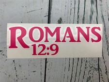 Romans 12:9 Bible Verse Decal Sticker 7.5 In By 2.3 In Christian Hot Pink Vinyl