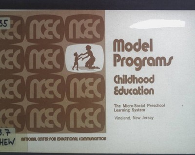 The Micro-Social Preschool Learning System. Model Programs Childhood Education.