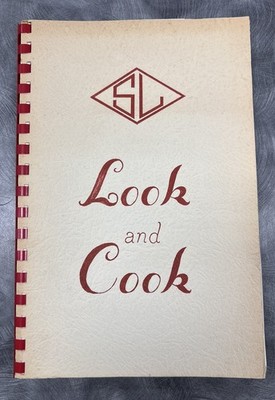 Vintage 1964 LOOK AND COOK - METAIRIE, LOUISIANA southern cookbook