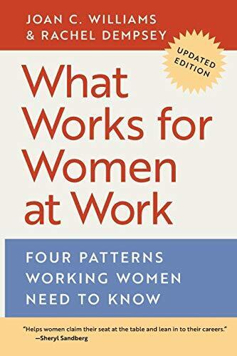 What Works for Women at Work: Four Patterns Working Women Need . - 第 1/1 張圖片