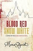 Blood Red, Snow White-Marcus Sedgwick