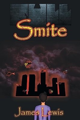 Full Smite By James Lewis - New Copy - 9798886168938