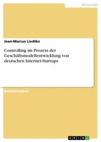 Jean-Marcus Liedtke | Controlling Im Prozess Der GeschäFtsmodellentwicklung...