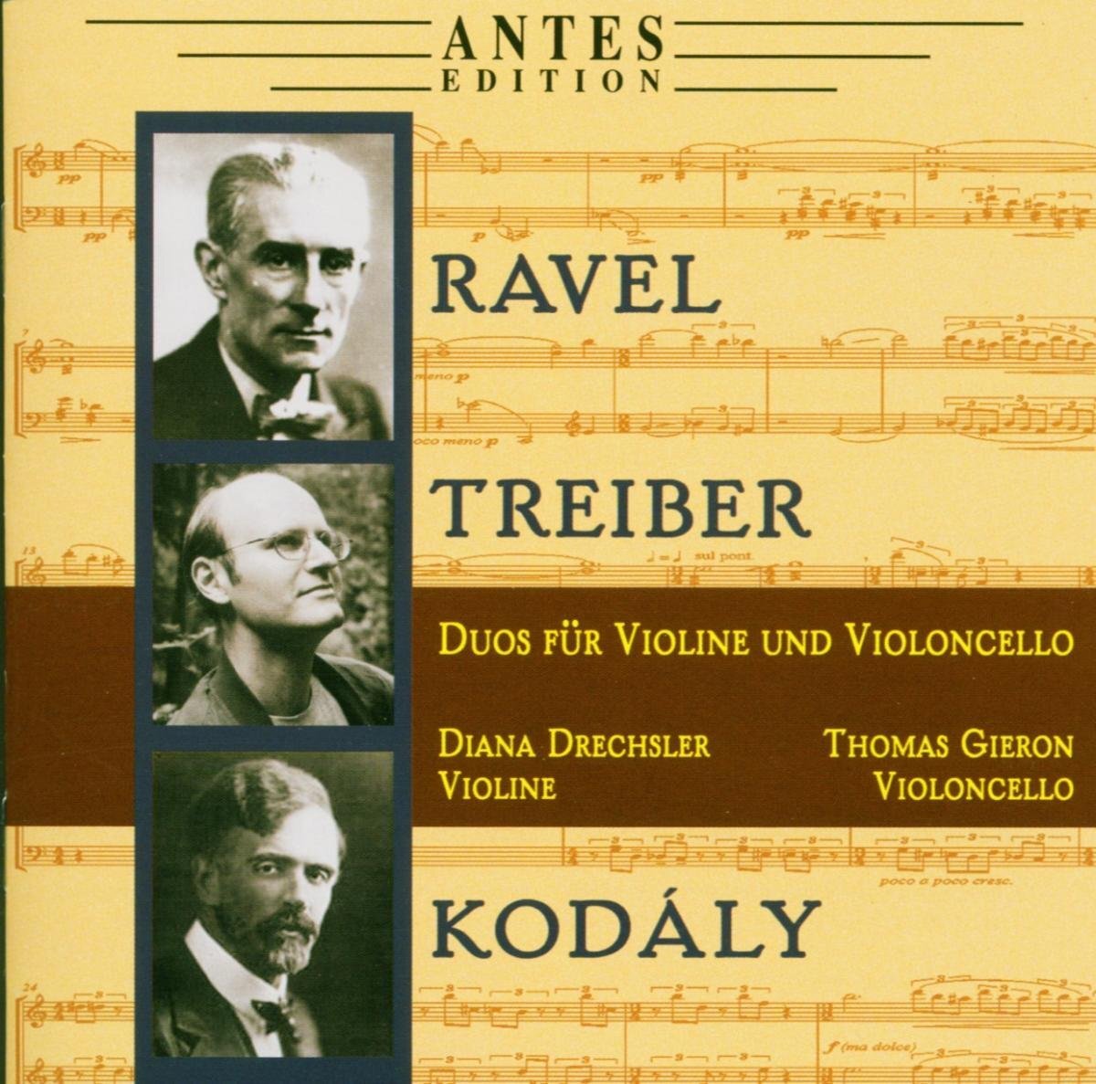 RAVEL / TREIBER / KODALY Duos for Violin & Violincello (CD)
