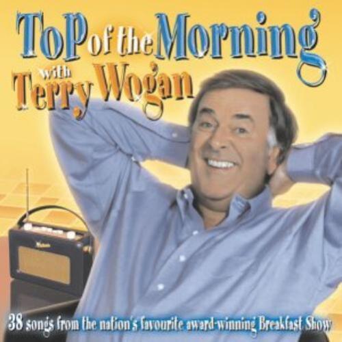 Terry Wogan Top of the Morning with Terry Wogan (CD) - Afbeelding 1 van 1