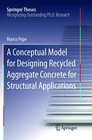 Marco Pepe | A Conceptual Model For Designing Recycled Aggregate Concrete For...