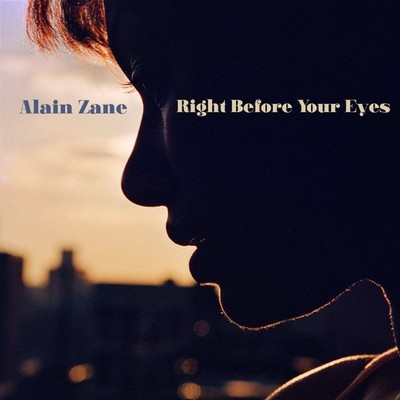 Alain Zane - Right Before Your Eyes 2LP NEW