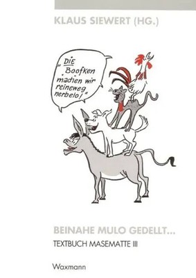 Beinahe mulo gedellt/Textb. Masematte 3 | Klaus Siewert | Deutsch | Taschenbuch